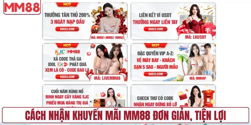 Cách nhận khuyến mãi MM88 đơn giản, tiện lợi