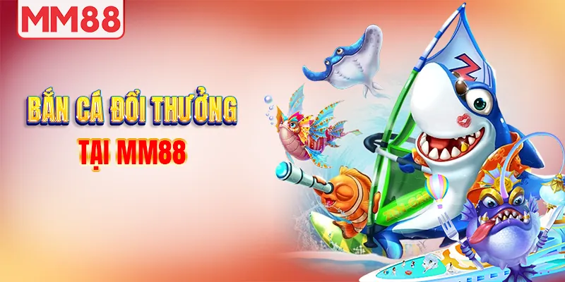 Chơi bắn cá nhận triệu xu cực cuốn